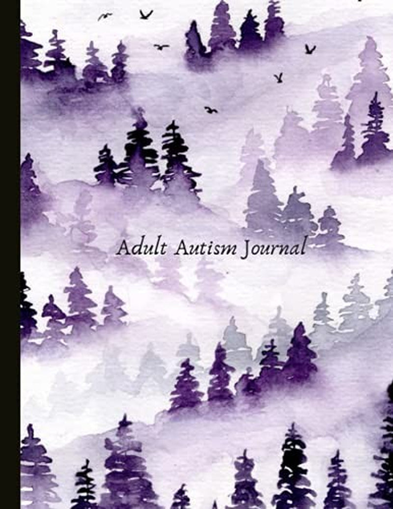 Adult Autism Journal: Beautiful Journal for Adults with Autism (ASD) , Track